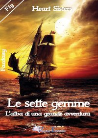 Immagine copertina libro Le sette gemme. L'alba di una grande avventura