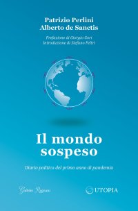 Immagine copertina libro Il mondo sospeso. Diario politico del primo anno di pandemia