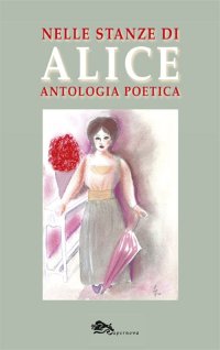 Immagine copertina libro Nelle stanze di Alice