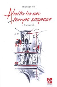 Immagine copertina libro Anita in un tempo sospeso