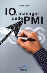 Immagine copertina libro Io, manager delle PMI