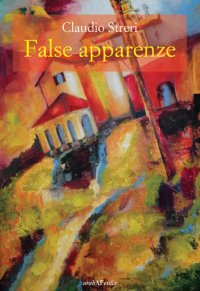 Immagine copertina libro False apparenze
