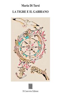Immagine copertina libro La tigre e il gabbiano