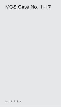 Immagine copertina libro MOS Casa No. 1-17. Ediz. italiana e inglese