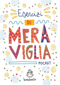 Immagine copertina libro Esercizi di meraviglia pocket. Nuova ediz.. Vol. 1