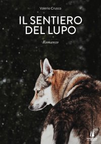 Immagine copertina libro Il sentiero del lupo