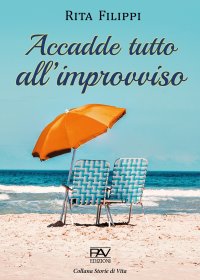 Immagine copertina libro Accadde tutto all’improvviso