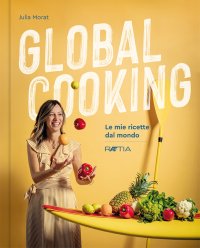 Immagine copertina libro Global cooking. Le mie ricette dal mondo