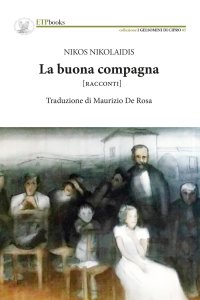 Immagine copertina libro La buona compagna. Racconti