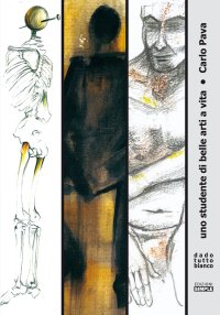 Immagine copertina libro Uno studente di belle arti a vita