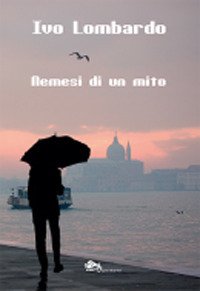 Immagine copertina libro Nemesi di un mito