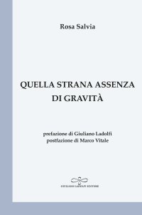 Immagine copertina libro Quella strana assenza di gravità
