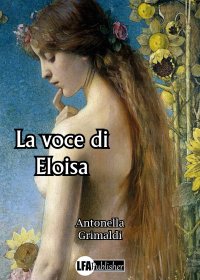 Immagine copertina libro La voce di Eloisa