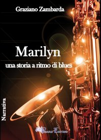 Immagine copertina libro Marilyn una storia a ritmo di blues