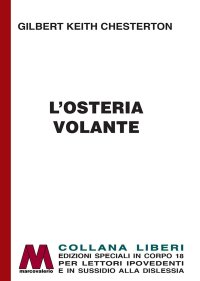 Immagine copertina libro L'osteria volante. Ediz. per ipovedenti