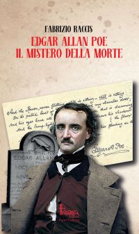 Immagine copertina libro Edgar Allan Poe. Il mistero della morte