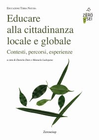 Immagine copertina libro Educare alla cittadinanza locale e globale. Contesti, percorsi, esperienze
