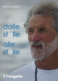 Immagine copertina libro Dalle stalle alle stelle. Nuova ediz.