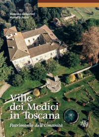 Immagine copertina libro Ville dei Medici in Toscana. Patrimonio dell'umanità