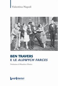 Immagine copertina libro Ben Travers e le Aldwych Farces