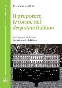 Immagine copertina libro Il prepotere, le forme del Deep State italiano