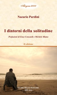 Immagine copertina libro I dintorni della solitudine. Vol. 1