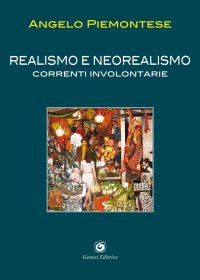 Immagine copertina libro Realismo e neorealismo. Correnti involontarie