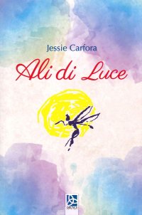 Immagine copertina libro Ali di luce