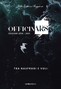 Immagine copertina libro OfficinArs edizione 2019-2021. Tra naufragi e voli