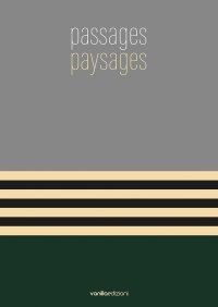 Immagine copertina libro Passages paysages. Catalogo della mostra (Torre Pallavicina, 7 maggio-6 giugno 2021)
