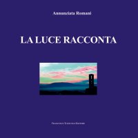 Immagine copertina libro La luce racconta