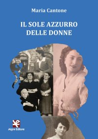 Immagine copertina libro Il sole azzurro delle donne
