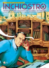 Immagine copertina libro Inchiostro. Rivista di racconti da leggere e da scrivere. Primavera 2021. Vol. 86