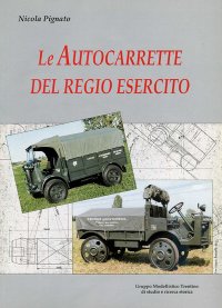 Immagine copertina libro Le autocarrette del Regio esercito
