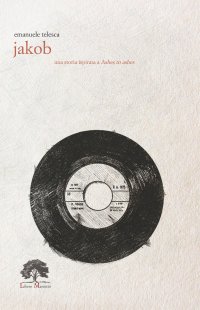 Immagine copertina libro Jakob. Con Segnalibro