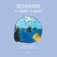 Immagine copertina libro Sennone e i ladri 'e mare
