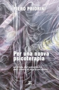 Immagine copertina libro Per una nuova psicoterapia. La strada dell'antroposofia per l'umano di oggi e del futuro