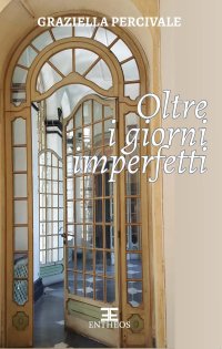 Immagine copertina libro Oltre i giorni imperfetti
