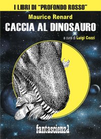 Immagine copertina libro Caccia al dinosauro