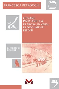Immagine copertina libro Cesare Pascarella. In prosa, in versi, in documenti inediti