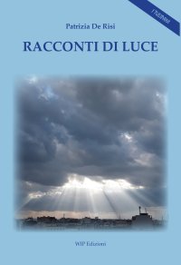 Immagine copertina libro Racconti di luce