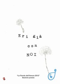 Immagine copertina libro Eri già con noi