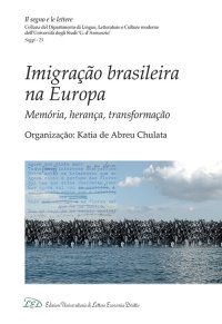 Immagine copertina libro Imigração brasileira na Europa. Memória, herança, transformação