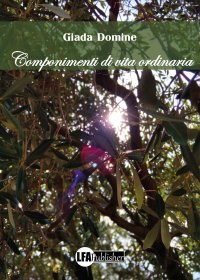 Immagine copertina libro Componimenti di vita ordinaria