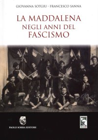 Immagine copertina libro La Maddalena negli anni del fascismo