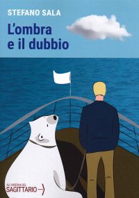 Immagine copertina libro L'ombra e il dubbio