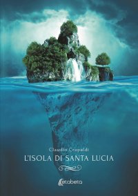 Immagine copertina libro L'isola di Santa Lucia