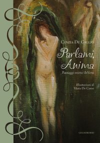 Immagine copertina libro Parlami, Anima. Paesaggi onirici InVersi