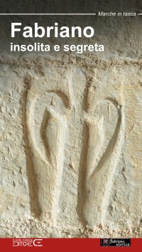 Immagine copertina libro Fabriano insolita e segreta
