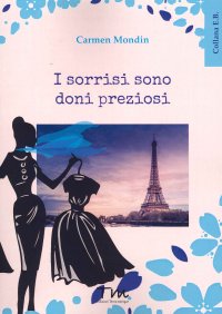 Immagine copertina libro I sorrisi sono doni preziosi